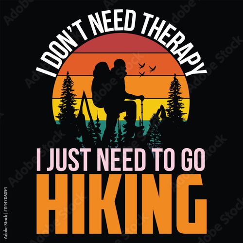 i dont need therapy i just need togo hiking