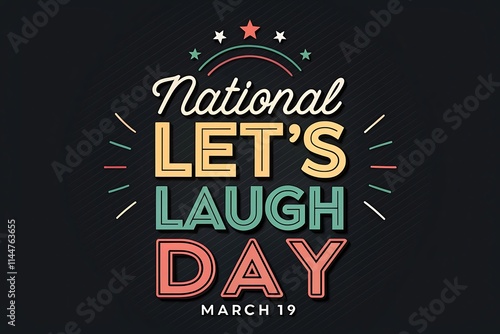 Lets Laugh Day march 19 illustration photo