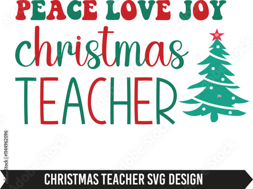 Christmas teacher SVG design
