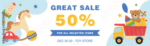 Toy store banner template. Advertising banner with teddy bear, horse, car, truck.. Template for toy store.
