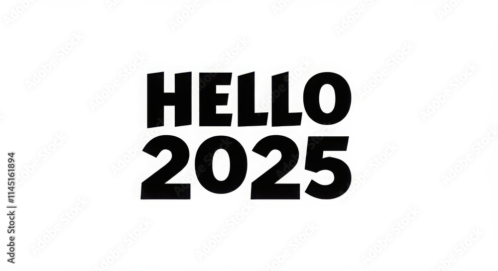 Hello 2025, Aesthetic hello 2025 lettering Hello 2025, Aesthetic hello 2025 lettering