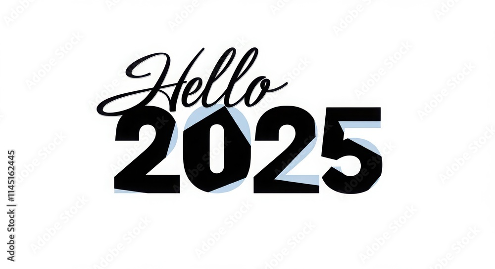 Hello 2025, Aesthetic hello 2025 lettering Hello 2025, Aesthetic hello 2025 lettering