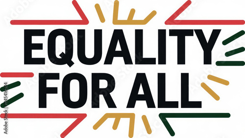 Wallpaper Mural EQUALITY FOR ALL.Bold and colorful graphic design promoting equality for all. Perfect for posters, banners and social media graphics Torontodigital.ca