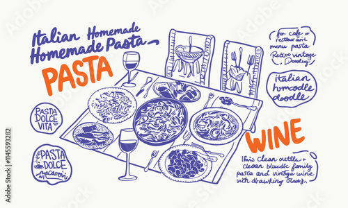 Italian homemade pasta retro vintage doodle drawing. Family dinners, picnics, and breakfast are easily editable. 