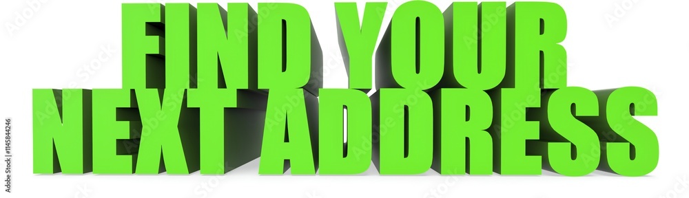 Fototapeta premium Find Your Next Address, 3d text