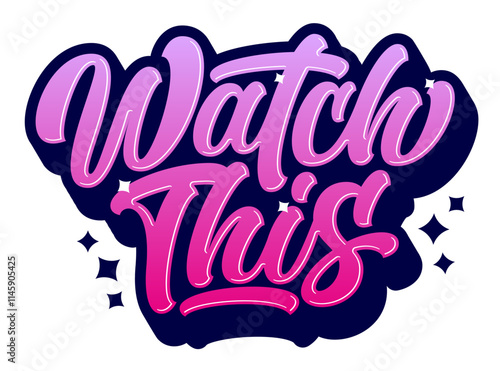 lettering sicker watch this gradient calligraphic text