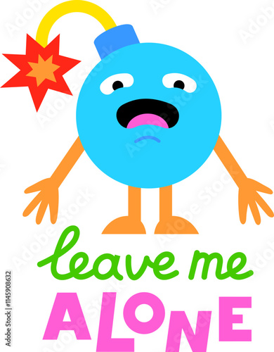 lettering sticker leave me alone bomb text