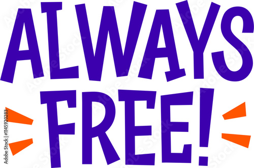 Lettering always free violet text