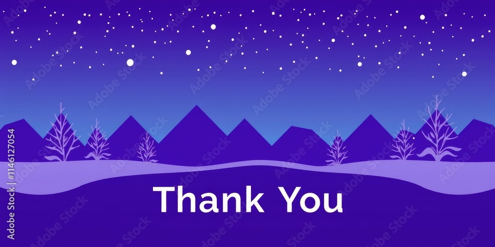 A tranquil winter landscape features a twilight sky filled with stars, mountains in the background, and snow-covered trees, showcasing a heartfelt thank you message A tranquil winter landscape features a twilight sky filled with stars, mountains in the background, and snow-covered trees, showcasing a heartfelt thank you message