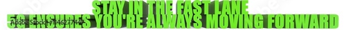 Stay In The Fast Lane 5g Ensures Youre Always Moving Forward, 3d text