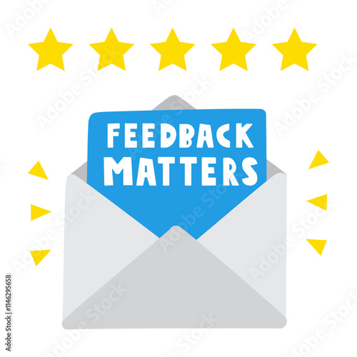 Open envelope with inscription - feedback matters. Five star rating review. Hand drawn vector illustration on white background.