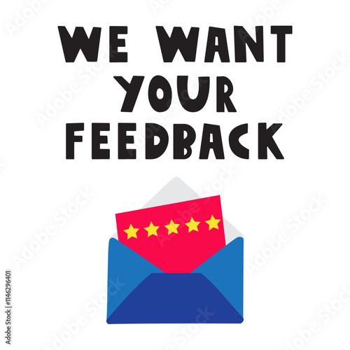 We want your feedback. Open envelope with 5 star rating. Flat illustration on white background.