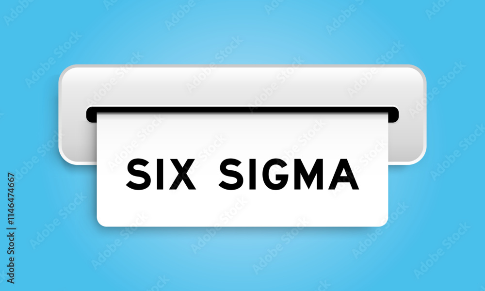 White coupon banner with word six sigma from machine on blue color background White coupon banner with word six sigma from machine on blue color background