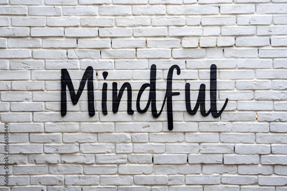 Mindful Black Inscription on White Brick Wall - Wide Angle Photography Mindful Black Inscription on White Brick Wall - Wide Angle Photography