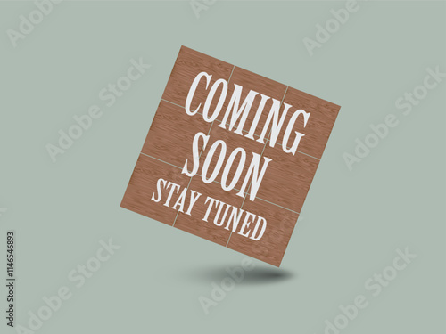 Coming Soon, stay tuned with mint gray background. Perfect for additional design, coming soon design, Web, Internet, Website, etc.