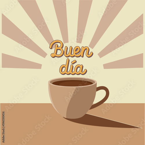 Buen dia lettering Spanish language Good morning or Have a nice day typography vector illustration with hot coffee cup for tshirt design poster banner and trendy t shirt tee design print