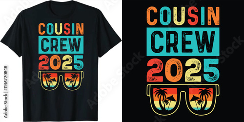 Cousin crew 2025 T-Shirt Design, Cousin crew T-Shirt Design, Cousin crew typography T-Shirt Design