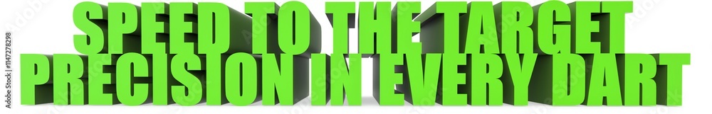 Obraz premium Speed to the Target Precision in Every Dart, 3d text