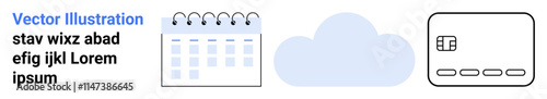 Calendar, cloud, and digital credit card icons in minimalist style with placeholder text. Ideal for web design, user interfaces, fintech, cloud computing, scheduling, online security and tech