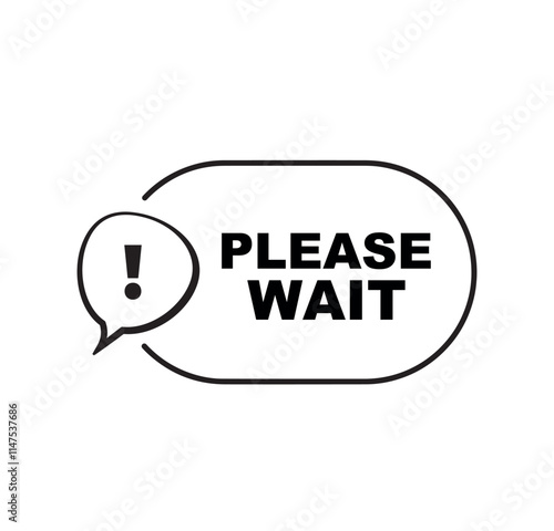 please wait sign 