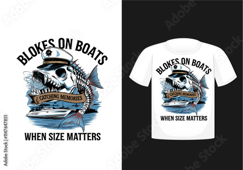 "Blokes on Boats Nautical T-Shirt Design with Skeleton Fish and Captain Hat Art"