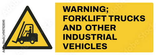 ISO warning safety signs uppercase text_warning ; forklift trucks and other industrial vehicles_landscape size 1/2 a4,a3,a2,a1	 
