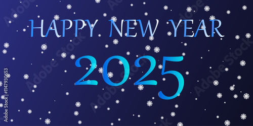 "Happy New Year 2025 greeting card with blue text, falling snowflakes, and dark gradient background for festive and winter-themed celebrations"