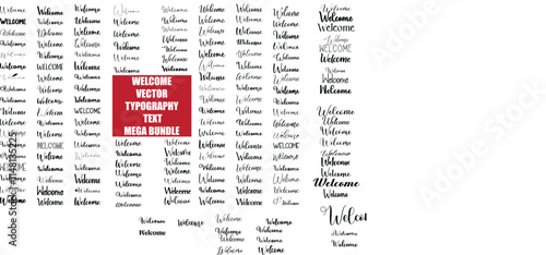 Big Set of Welcome in Various Text Typography Cursive Stylei