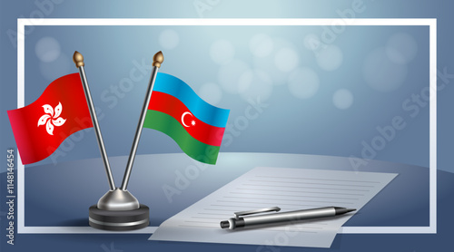 Hong Kong and Azerbaijan National flags on small table with bokeh background, cooperative relationship