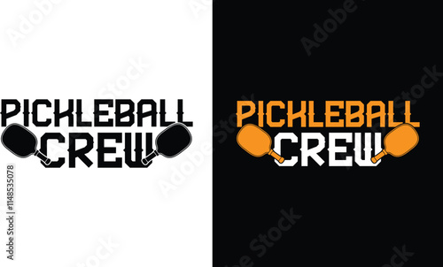 Pickleball Crew pickleball Quote vector typography t shirt design