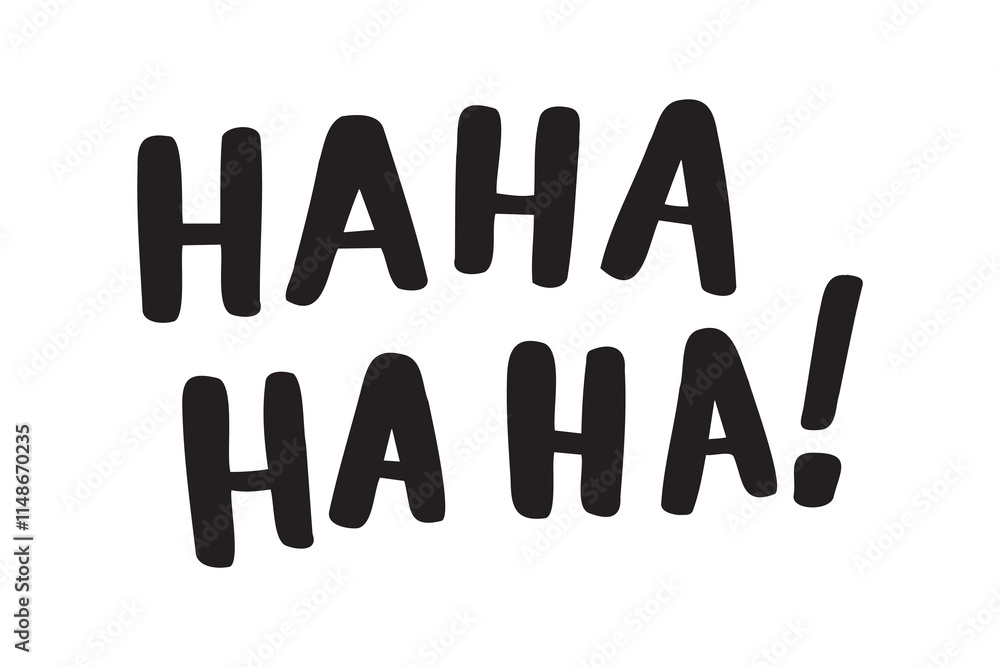 Ha ha ha ha doodle hand drawn text. Sticker for social media content