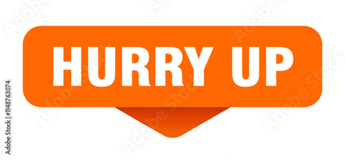 HURRY UP banner, button
