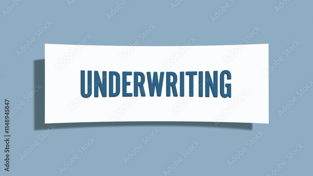 Underwriting. A card isolated on blue background. Underwriting. A card isolated on blue background.