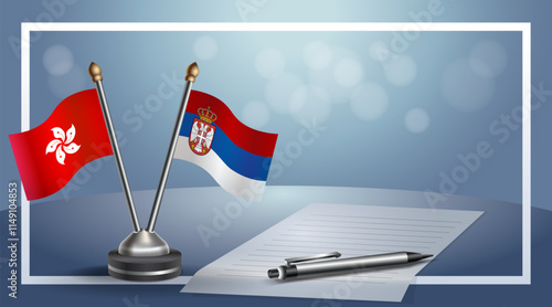Hong Kong and Serbia National flags on small table with bokeh background, cooperative relationship