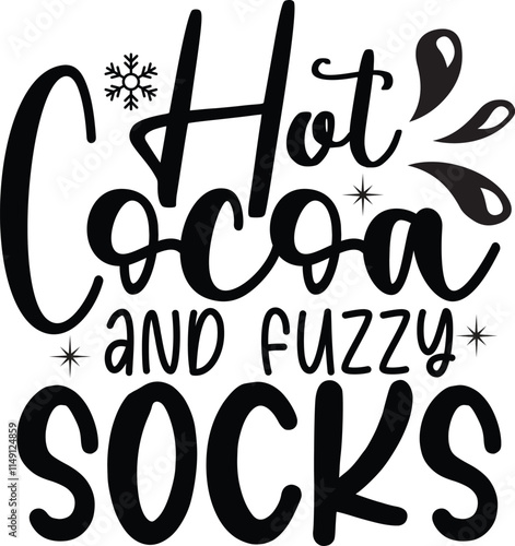 Hot cocoa and fuzzy socks