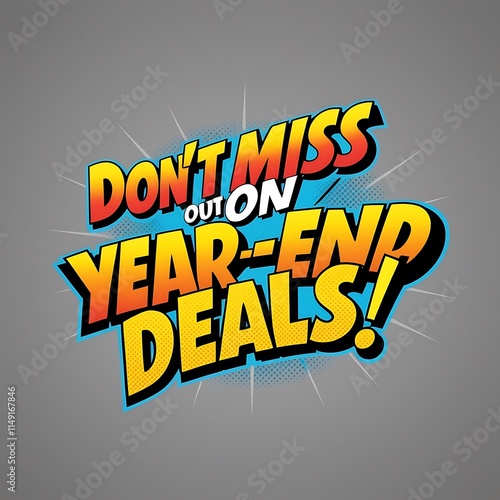 Don't Miss Out on Year-End Deals