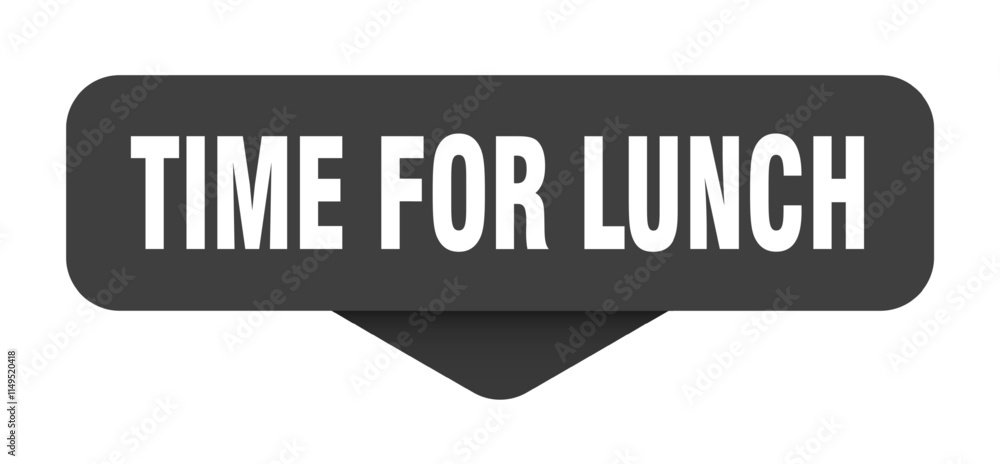 TIME FOR LUNCH banner, button, sign on transparent background