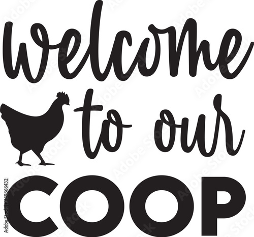 Welcome to our coop svg retro t shirt design vector sublimation