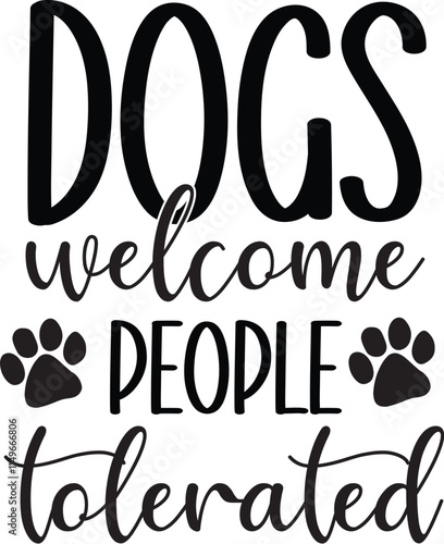 Dogs welcome people tolerated svg retro t shirt design vector sublimation