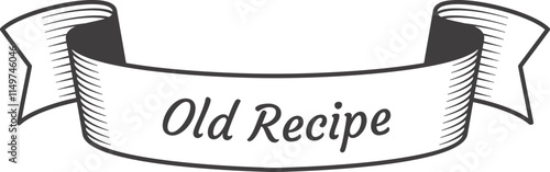 Curled ribbon banner featuring the words Old Recipe, perfect for enhancing restaurant menu designs or adding charm to food blogs with a vintage touch