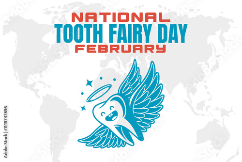 NATIONAL TOOTH FAIRY DAY Vector Illustration background on february