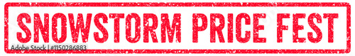 Snowstorm Price Fest Stamp Transparent Seal, Red Grunge Snowstorm Price Fest Word Rubber Stamp Seal