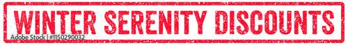 Winter Serenity Discounts Stamp Transparent Seal, Red Grunge Winter Serenity Discounts Word Rubber Stamp Seal