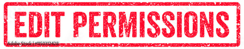 Edit Permissions Stamp Transparent Seal, Red Grunge Edit Permissions Word Rubber Stamp Seal