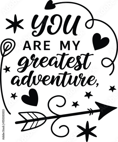 You are my greatest adventure, baby2.eps