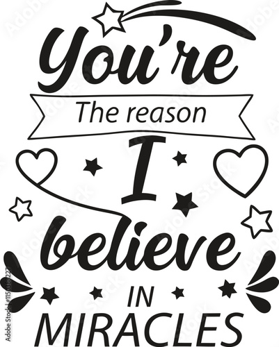 You?re the reason I believe in miracles4.eps