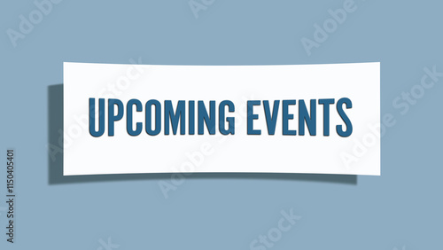 Upcoming Events. A card isolated on blue background.
