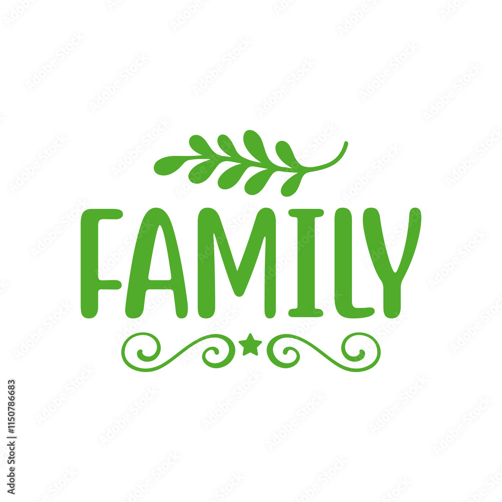 Fototapeta premium Family typography clip art design on plain white transparent isolated background for card, shirt, hoodie, sweatshirt, apparel, tag, mug, icon, poster or badge