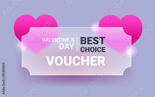 Love voucher on gray background. Valentine's day best choice glass morphism vector illustration
