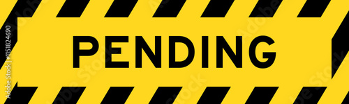 Yellow and black color with line striped label banner with word pending
